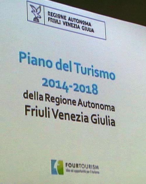 Presentazione del Piano del Turismo 2014-2018 per il Friuli Venezia Giulia, alla Terrazza Mare - Lignano Sabbiadoro 17/03/2014
