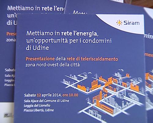 Il convegno "Mettiamo in rete l'energia, un'opportunità per i condomini di Udine. Presentazione della Rete di teleriscaldamento, zona Nord Ovest della città" - Udine 12/04/2014