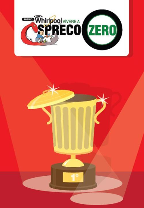 Il logo del Premio Whirlpool "Vivere a spreco zero", seconda edizione - Bologna 24/11/2014