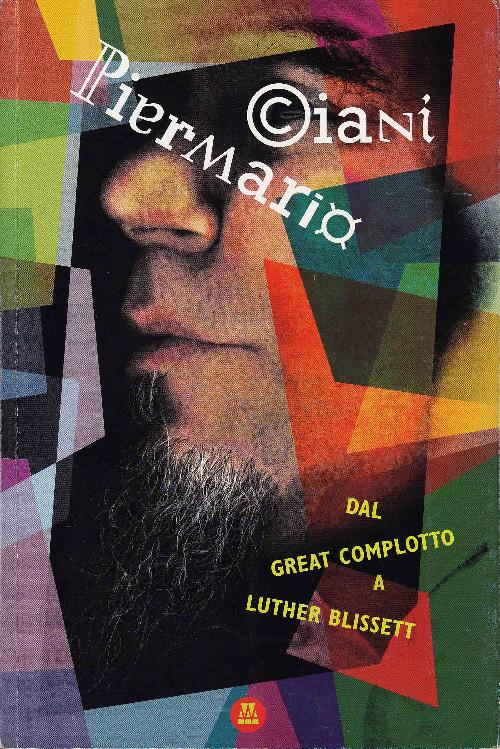 Copertina dedicata a Piermario Ciani (Foto tratta da archive.neural.it)