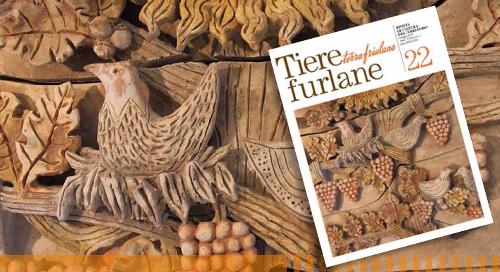 Copertina di Tiere Furlane / Terra Friulana, Rivista di cultura del territorio del FVG, numero 22