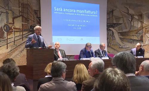 Convegno "Sarà ancora manifattura? Indirizzare e riconfigurare la sfida della nuova manifattura", nella Sala Valduga della CCIAA - Udine 11/04/2017