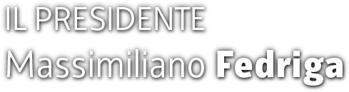 presidente Massimiliano Fedriga